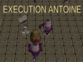 Игра Execution Antoine
