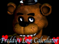 Игра Five nights at Freddy's: Freddy's Love Calculator