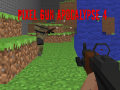 Ігра Pixel Gun Apocalypse 4