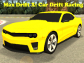 Ігра Max Drift X: Car Drift Racing