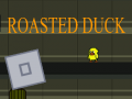 Игра Roasted Duck