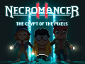 Игра Necromancer 2: The Crypt Of The Pixels  