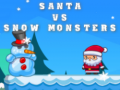 Игра Santa VS Snow Monsters