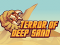 Ігра Terror Of Deep Sand