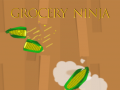 Игра Grocery Ninja