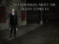 Ігра Slenderman Must Die: Silent Streets