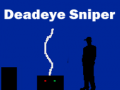 Игра Deadeye Sniper