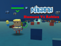 Ігра Kogama: Humans Vs Roblox