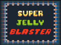 Игра Super Jelly Blaster