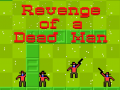Ігра Revenge of a Dead Man