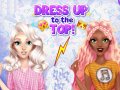 Игра Dress Up To The Top