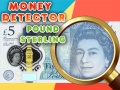 Игра Money Detector Pound Sterling