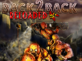 Игра Back2Back Reloaded