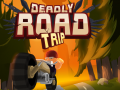 Игра Deadly Road Tripe