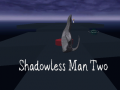 Игра Shadowless Man Two
