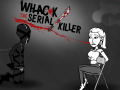 Игра Whack The Serial Killer