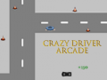 Игра Crazy Driver Arcade