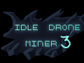 Игра Idle Drone Miner 3