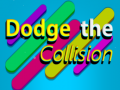 Игра Dodge The Collision