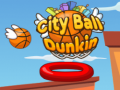 Ігра City Ball Dunkin
