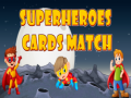Игра Superheroes Cards Match
