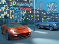 Игра 3D Night City 2 Player Racing