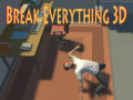 Игра Break Everything 3D