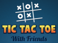 Ігра Tic Tac Toe with Friends