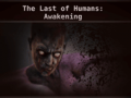 Игра The Last of Humans Awakening
