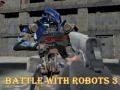 Ігра Battle With Robots 3