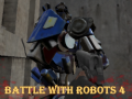 Игра Battle With Robots 4