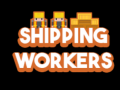 Игра Shipping Workers