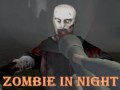 Игра Zombie In Night