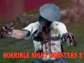 Игра Horrible Night Monsters 2