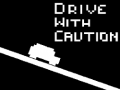 Игра Drive with Caution