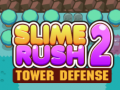 Игра Slime Rush Tower Defense 2