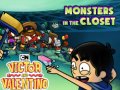 Ігра Monsters in the Closet Victor and Valentino