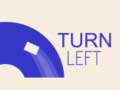 Игра Turn Left