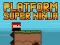 Игра Platform Super Ninja 