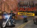 Ігра Moto Cruiser Highway