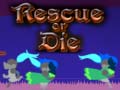 Игра Rescue or Die