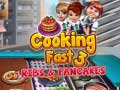 Игра Cooking Fast 3: Ribs and Pancakes
