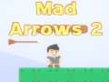 Игра Mad Arrows 2