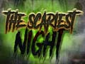 Ігра The Scariest Night