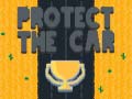 Игра Protect The Car