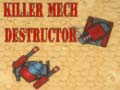Игра Killer Mech Destructor