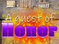 Игра A Guest of Honor