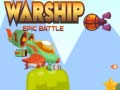 Игра Warship Epic Battle