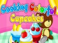 Игра Cooking Colorful Cupcakes