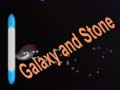Ігра Galaxy and Stone